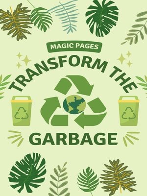 cover image of Transform the Garbage